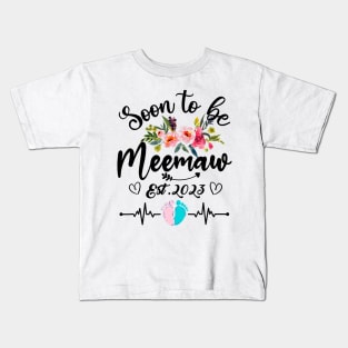 Soon To Be Meemaw Est 2023 Kids T-Shirt